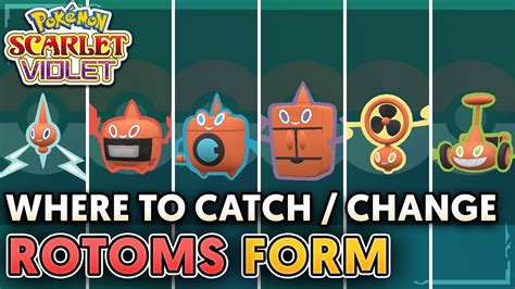 How to Obtain all ROTOM FORMS in Pokemon Scarlet and Violet! - YouTube