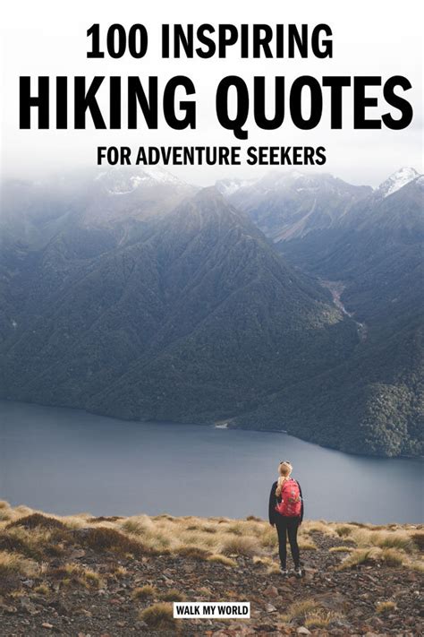 100 Inspiring Hiking Quotes for Wilderness Lovers — Walk My World