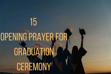 15 Impactful Opening Prayer For Graduation Ceremony – Bible Verses of the day