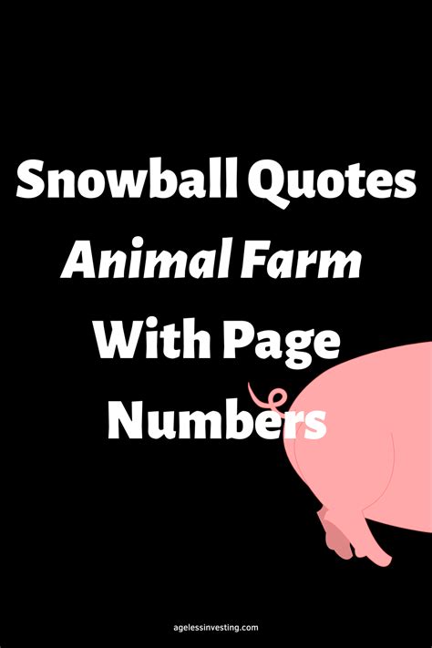 A graphic of half a pink pig against a black background, with the text overlay: "Snowball Quotes ...