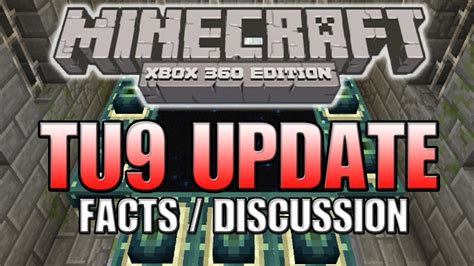 Minecraft (Xbox 360) TU9 UPDATE FACTS + DISCUSSION - YouTube