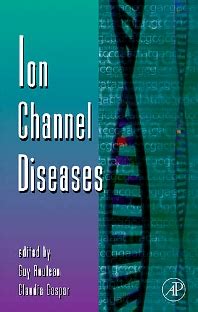 Ion Channel Diseases, Volume 63 - 1st Edition