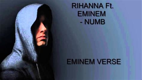 Rihanna ft. Eminem - Numb - Eminem Verse - YouTube