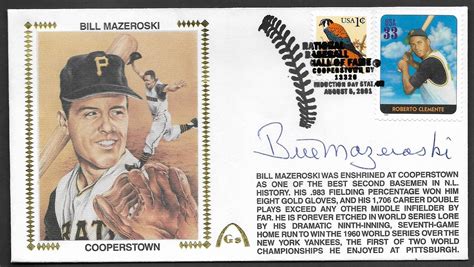 Bill Mazeroski Hall Of Fame - Autographed HOF – GatewayStamp.com