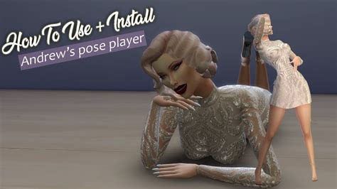 How To Install & Use Andrew's Pose Player | The Sims 4| Tutorial - YouTube