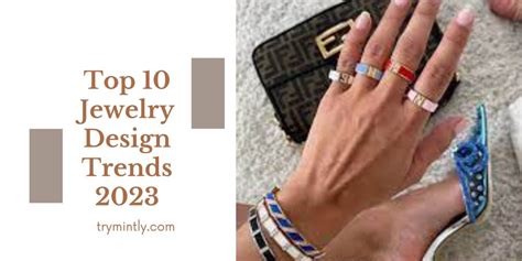 The Top 10 Jewelry Design Trends for 2023 - Mintly