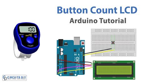 Button Count on LCD - Arduino Tutorial