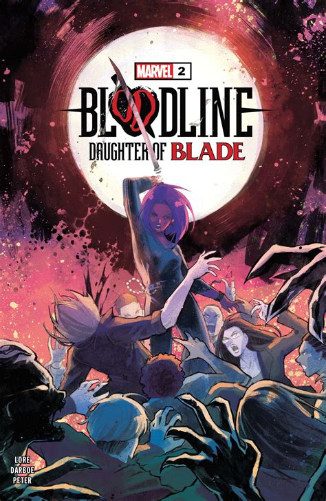 Bloodline: Daughter of Blade (2023) #2 | Comic Issues | Marvel