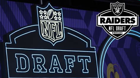 Introducing 'The Raiders NFL Draft Podcast' with Bucky Brooks and Rhett ...