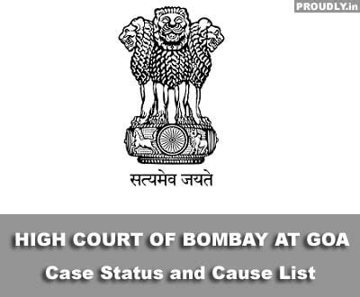 How to Check Goa High Court Case Status & Cause List Online? | Proudly.in