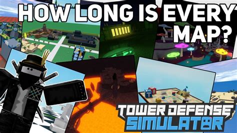 How long is every map?|Tower Defense Simulator - YouTube