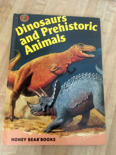 Dinosaurs and Prehistoric Animals a Vintage Honey Bear Hardcover Book 1985 | Prehistoric animals ...