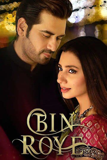 Watch Bin Roye Online - Full Movie from 2015 - Yidio