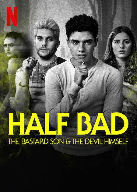 Netflix’s ‘Half-Bad’ is Exactly That, But It Does Leave Me Wanting More of The Story