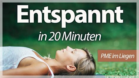 Tiefe Entspannung in 20 min | PMR zum Entspannen und Stress loslassen - YouTube