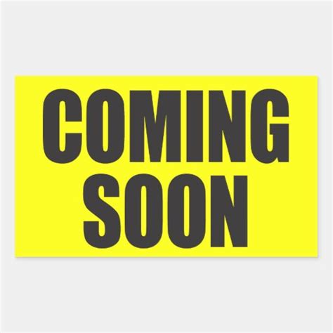 Coming Soon Rectangular Sticker | Zazzle