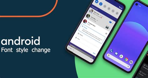 Android font style: How to change font style on Android mobile phone ...