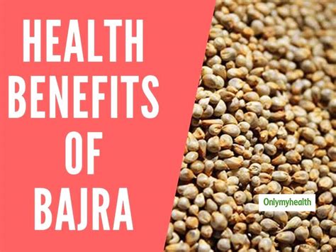 Bajra Health Benefits Weight Loss | Blog Dandk