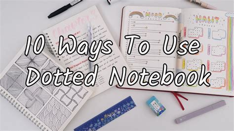 10 Ways To Use Your Dotted Notebook - YouTube