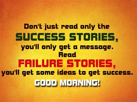 Success Good Morning Quotes Life - Success comes to those who have the ...