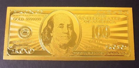 PURE 24K GOLD LAYERED $100 DOLLAR US REPLICA BANK NOTE, .999 GOLD LEAF FOIL BILL | eBay