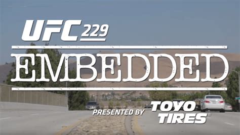 UFC 229 Embedded, Episode 3: Closing In On Fight-Night