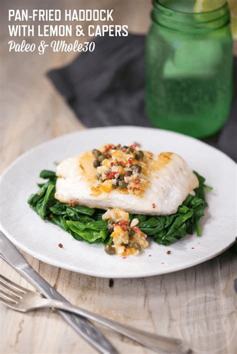 Pan-Fried Haddock with Lemon & Capers – Steph Gaudreau