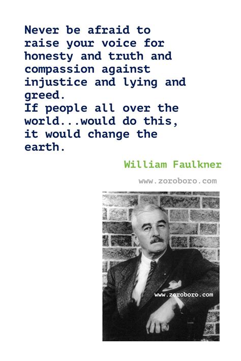 William Faulkner Quotes. William Faulkner Books Quotes. William Faulkner Writing.William ...