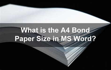 What is the A4 Bond Paper Size in Microsoft Word? - Tech Pilipinas