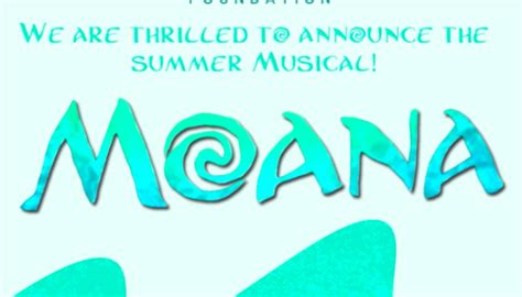 The D41 Kids Foundation Summer Fundraiser Musical is… ‘Moana’! – D41 Kids Foundation