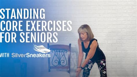 5 Standing Core Exercises for Seniors | SilverSneakers - YouTube