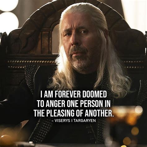 One of the best quotes by Viserys I Targaryen from House of the Dragon ...