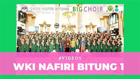 WKI Nafiri Bitung I "BIG CHOIR" - YouTube