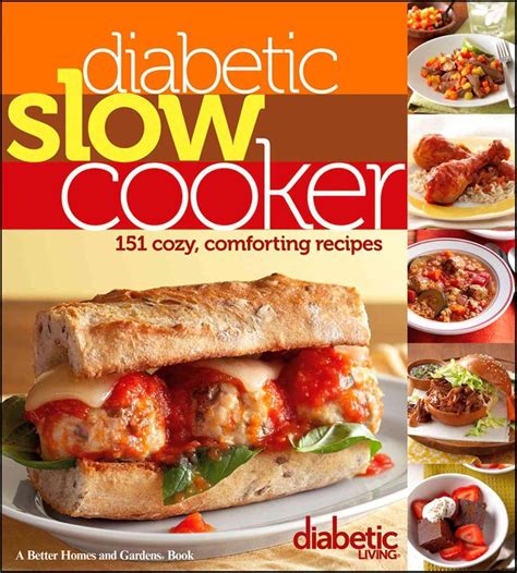 Buy Diabetic Slow Cooker: Better Homes and Gardens by Diabetic Living Editors With Free Delivery ...