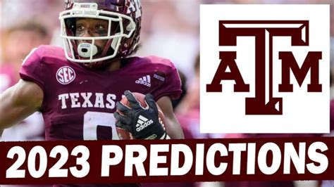 Texas A&M Football 2023 Predictions - Win Big Sports