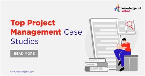 Top 15 Project Management Case Studies with Examples