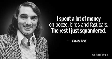 TOP 25 QUOTES BY GEORGE BEST | A-Z Quotes