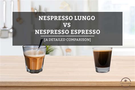 Nespresso Lungo Vs Nespresso Espresso [A Detailed Comparison]