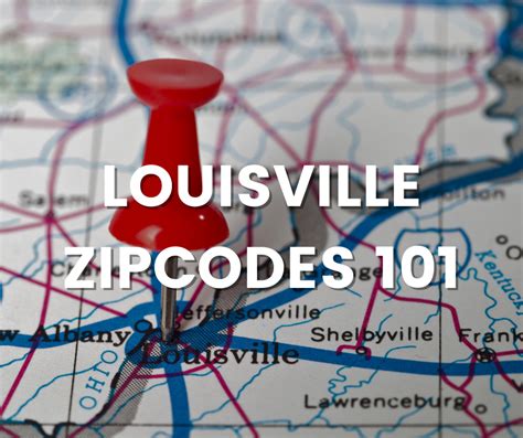 The Only Louisville Zip Code Guide You'll Ever Need