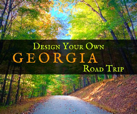 Design Your Own Georgia Road Trip (USA) | Backroad Planet