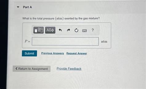 What is the total pressure (atm) exerted by the gas | Chegg.com