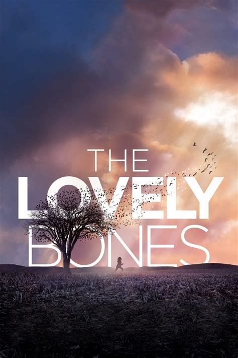 The Lovely Bones Movie Poster - ID: 358678 - Image Abyss