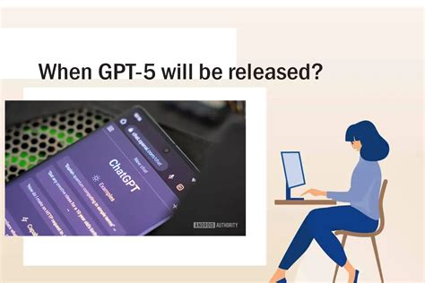 When GPT-5 will be released: Exploring Speculation and Expected ...