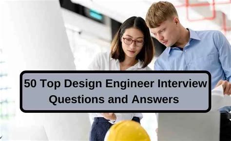 50 Top Design Engineer Interview Questions and Answers for 2024