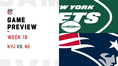 New York Jets vs. New England Patriots preview | Week 18