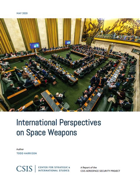 International Perspectives on Space Weapons - Aerospace Security