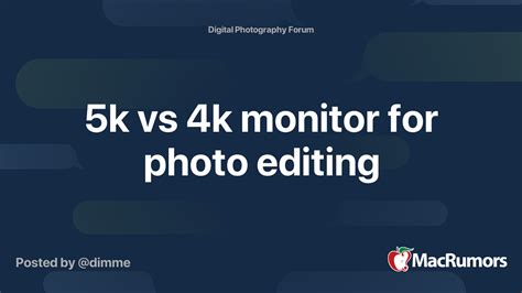 5k vs 4k monitor for photo editing | MacRumors Forums