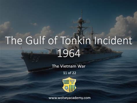 Vietnam War - Gulf of Tonkin Incident 1964 | Teaching Resources