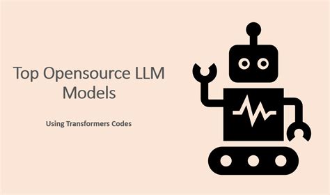 Top Opensource LLM models - Transformers Codes | Geeky Dude AI