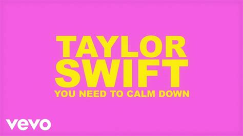 Taylor Swift - You Need To Calm Down (Lyric Video) Don't usually push these types of things, but ...